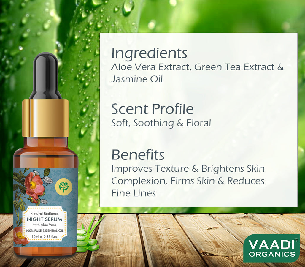 Natural Radiance Night Serum with Aloe Vera - Reduces Dark Spots & patches, Repairs Damaged & Uneven Skin (10 ml)